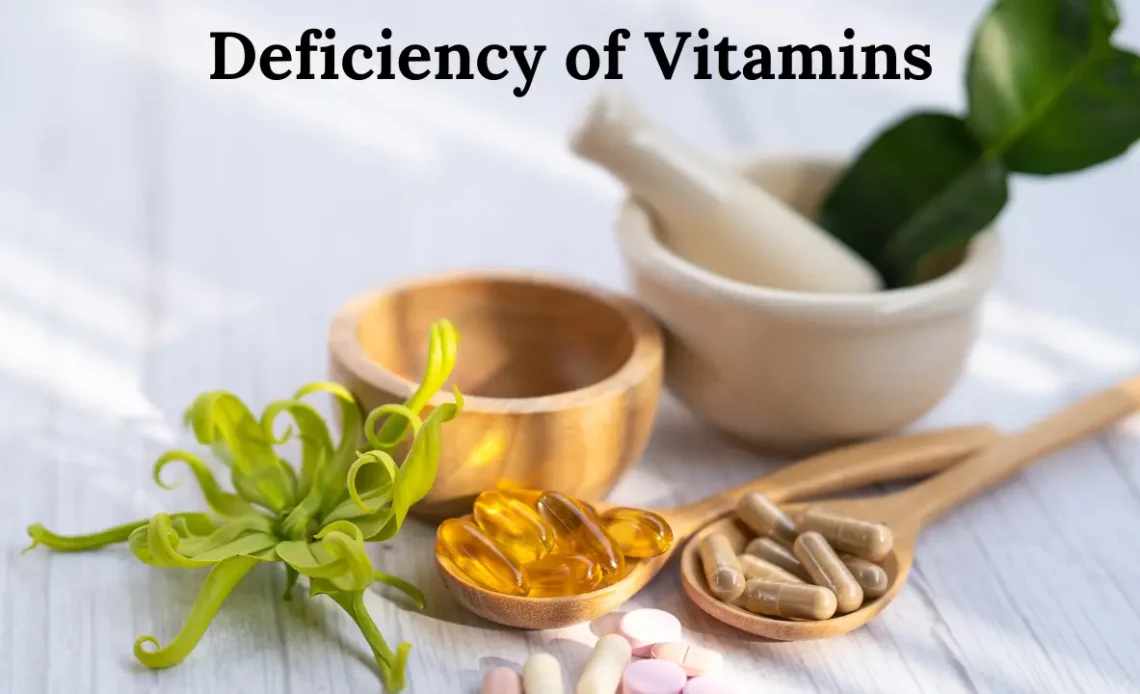 Deficiency of Vitamins